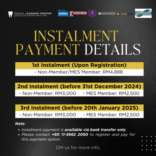 Terauchi's Non Surgical Micro-Endodontic Retreatment Masterclass Tentative Schedule Instalment Payment Details